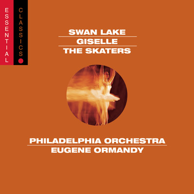 アルバム/Tchaikovsky: Swan Lake (excerpts); Adam: Giselle; Meyerbeer: Les Patineurs/Eugene Ormandy