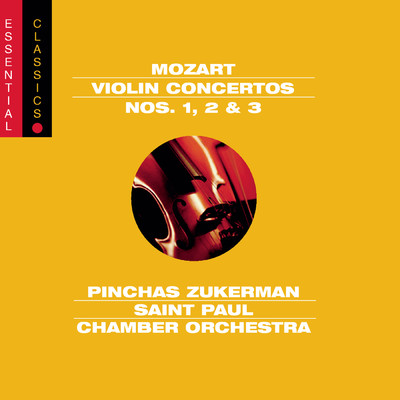 Violin Concerto No. 1 in B-Flat Major, K. 207: I. Allegro moderato/Pinchas Zukerman／The Saint Paul Chamber Orchestra