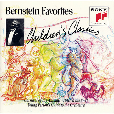 Peter and the Wolf, Op. 67/New York Philharmonic Orchestra／Leonard Bernstein