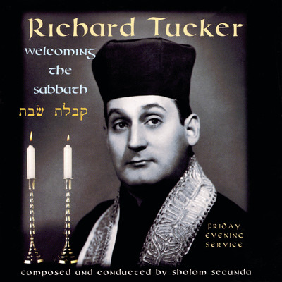 アルバム/Welcoming the Sabbath/Richard Tucker
