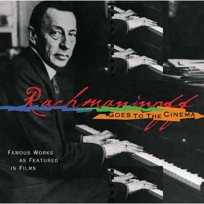 Rachmaninoff Goes to the Cinema/Gary Graffman Andre Watts, New York Philharmonic, Leonard Bernstein, Seiji Ozawa