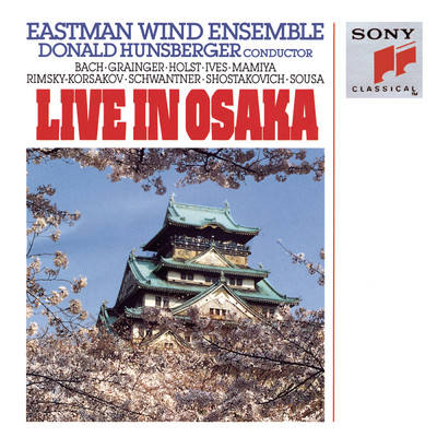 アルバム/Live in Osaka/Eastman Wind Ensemble