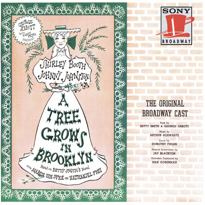A Tree Grows in Brooklyn: Look Who's Dancing/Marcia Van Dyke／Shirley Booth／A Tree Grows in Brooklyn Ensemble