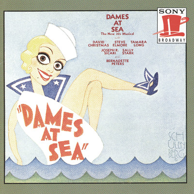 Dames at Sea: There's Something About You/David Christmas／Bernadette Peters