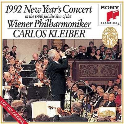アルバム/1992 New Year's Concert in the 150th Jubilee Year of the Wiener Philharmoniker/Carlos Kleiber／Wiener Philharmoniker