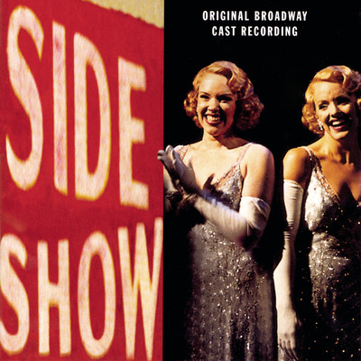 Side Show: Happy Birthday to You and to You (Voice)/Side Show Ensemble