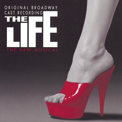 The Life: Why Don't They Leave Us Alone/Michael Gregory Gong／Mark Bove／Rudy Roberson／Mark Anthony Taylor／Gordon Joseph Weiss／Felicia Finley／Lynn Sterling／Sharon Wilkins／The Life Ensemble