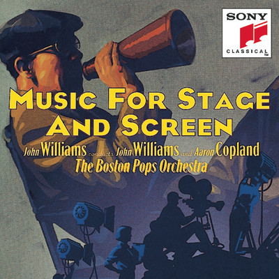 Music for Stage and Screen: The Red Pony; Born on the Fourth of July; Quiet City; The Reivers/Boston Pops Orchestra