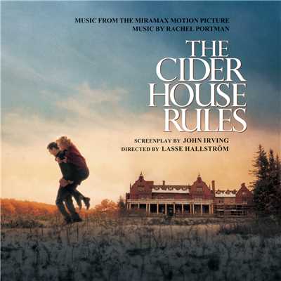 アルバム/The Cider House Rules (Original Score)/Original Motion Picture Soundtrack