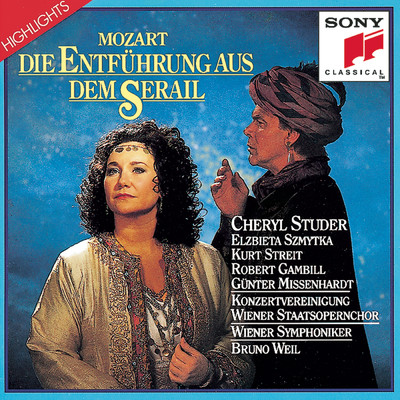 Mozart: Die Entfuhrung aus dem Serail ”Highlights”/Cheryl Studer