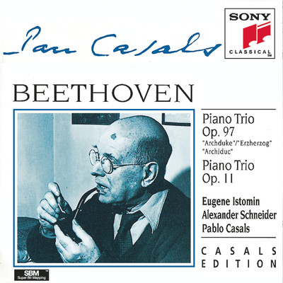 Beethoven: Piano Trios, Opp. 97 & 11/Pablo Casals