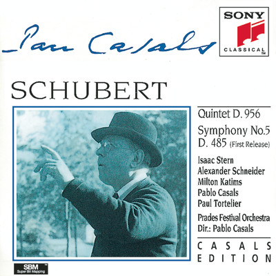 Schubert: String Quintet & Symphony No. 5/Pablo Casals
