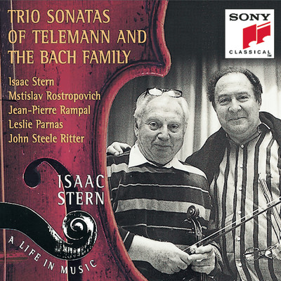 Trio Sonatas of Telemann & The Bach Family/Isaac Stern