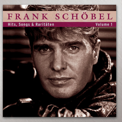 アルバム/Hits, Songs & Raritaten Volume 1/Frank Schobel