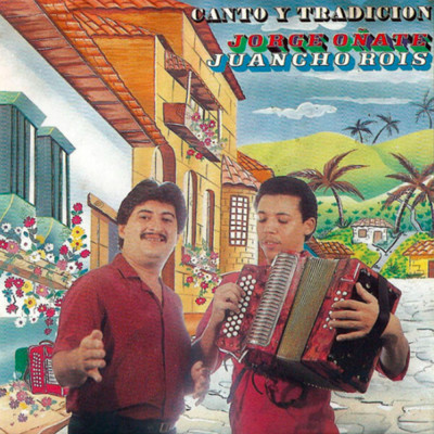 Canto Y Tradicion/Juancho Rois