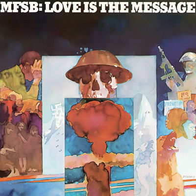 アルバム/Love Is The Message/MFSB