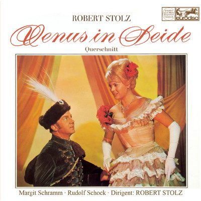 アルバム/Stolz: Venus in Seide/Robert Stolz