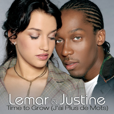 Time To Grow feat.Justine/Lemar