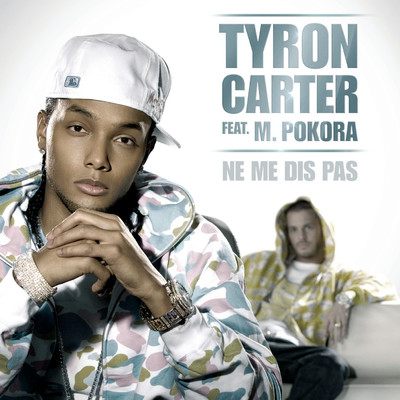 Tyron Carter／M. Pokora