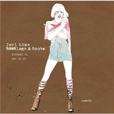 アルバム/Legs and Boots: Chicago, IL - November 5, 2007/Tori Amos
