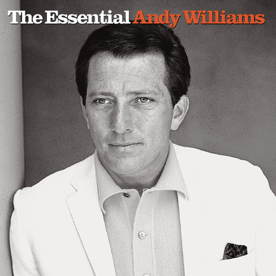 The Essential Andy Williams (Clean)/Andy Williams