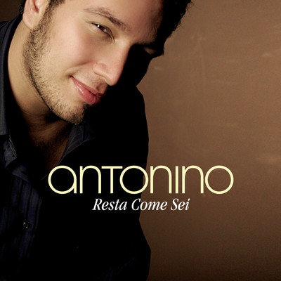 シングル/Resta Come Sei/Antonino