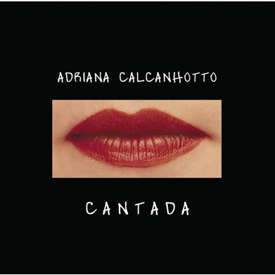 アルバム/Cantada/Adriana Calcanhotto
