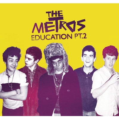 シングル/Education Part 2 (Explicit)/The Metros