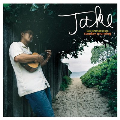 シングル/クロース・トゥ・ユー/Jake Shimabukuro