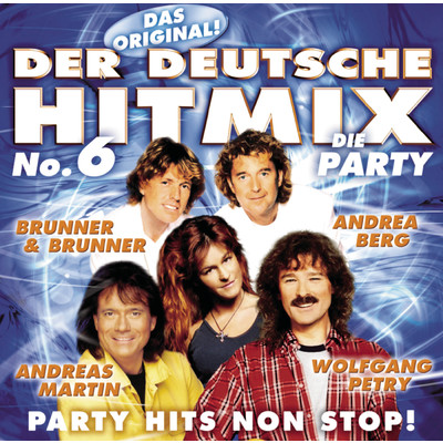 Der deutsche Hitmix - Das Beste aus 20 Jahren - Block H/Andrea Berg／Andreas Martin／Kristina Bach／Olaf Henning／Michael Holm