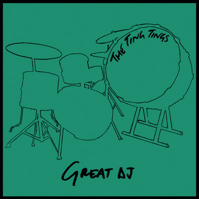 Great DJ (Calvin Harris Remix)/The Ting Tings