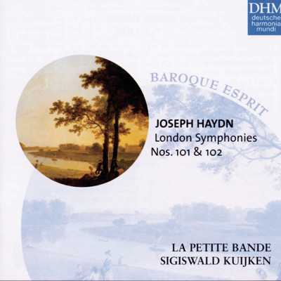 アルバム/Haydn: London Symphonies Nos. 101&102/Sigiswald Kuijken