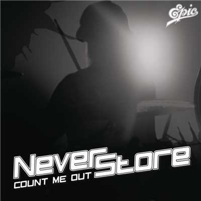 シングル/Count Me Out/Neverstore