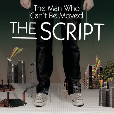 シングル/The Man Who Can't Be Moved/The Script