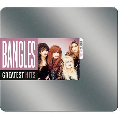 アルバム/Steel Box Collection - Greatest Hits/The Bangles