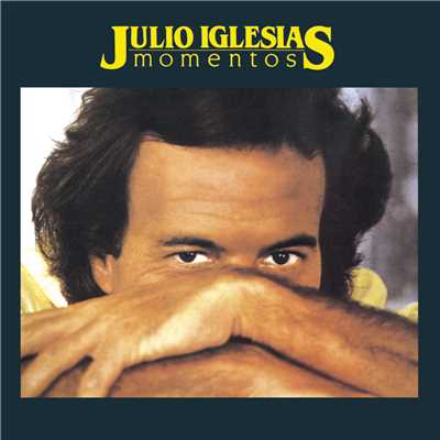 アルバム/Momentos/Julio Iglesias