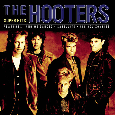 アルバム/Super Hits/The Hooters
