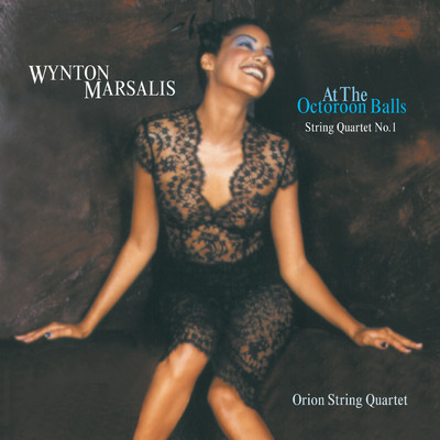 At the Octoroon Balls - String Quartet No. 1; A Fiddler's Tale Suite/Wynton Marsalis