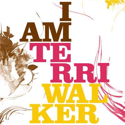 I Am/Terri Walker