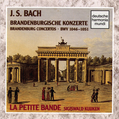 アルバム/Bach: Brandenburg Concerti/Sigiswald Kuijken