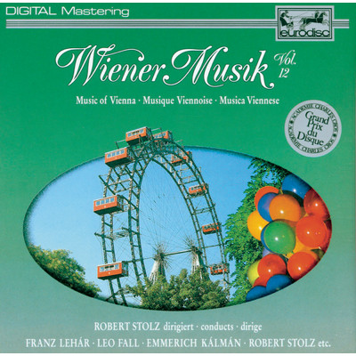 Wiener Musik Vol. 12/Robert Stolz