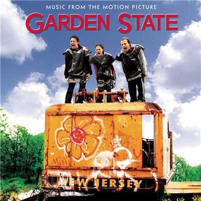 アルバム/Garden State - Music From The Motion Picture/Original Motion Picture Soundtrack