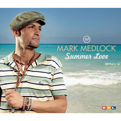 Summer Love (Radio Version)/Mark Medlock