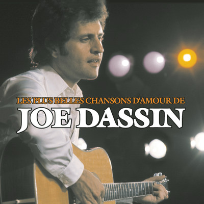 アルバム/A toi - Les plus belles chansons d'Amour de Joe Dassin/Joe Dassin