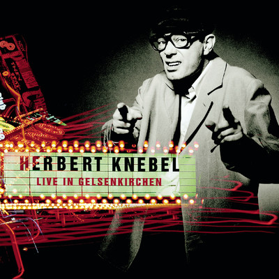 Live in Gelsenkirchen (Special Edition)/Herbert Knebel