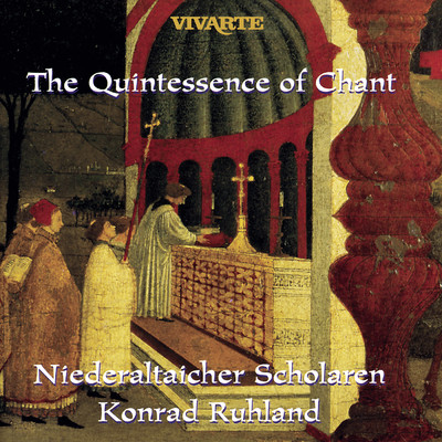 The Quintessence of Chant (Gregorianische Gesange I & II)/Niederaltaicher Scholaren／Konrad Ruhland