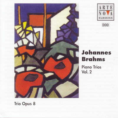 アルバム/Brahms: Piano Trios Vol.2/Trio Opus 8