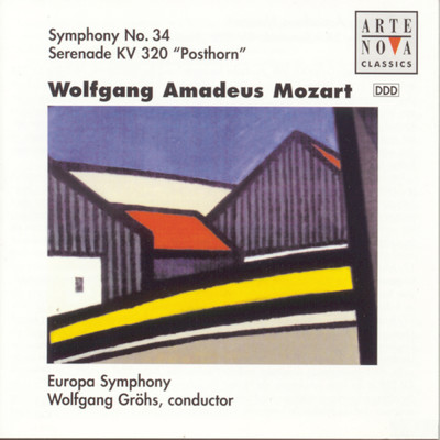 Mozart: Symphony No.34／Posthornserenade/Europa Symphony