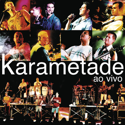 No Clima do Amor (Ao Vivo)/Karametade