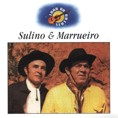 Luar Do Sertao 2 - Sulino E Marrueiro/Sulino & Marrueiro